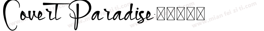Covert Paradise字体转换